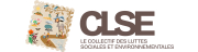 Collectif Des Luttes Sociales Et Environnementales - CLSE