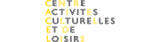 CENTRE D'ACTIVITES CULTURELLES ET DE LOISIRS - CACEL
