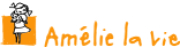 AMELIE LA VIE