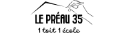 Le Préau 35 : Un toit, une école